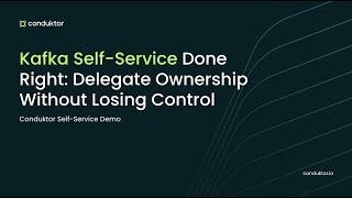 Kafka Self-Service Done Right: Delegate Ownership Without Losing Control