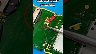 Nokia 106 Keypad 9 Not Working   short 