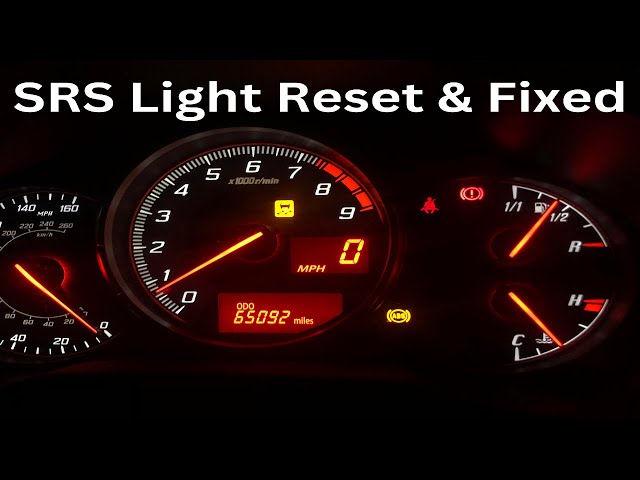 How To Reset And Fix Srs Warning Light