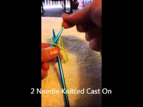 30 Second Knitting Tricks - 2 Needle Knitted Cast On