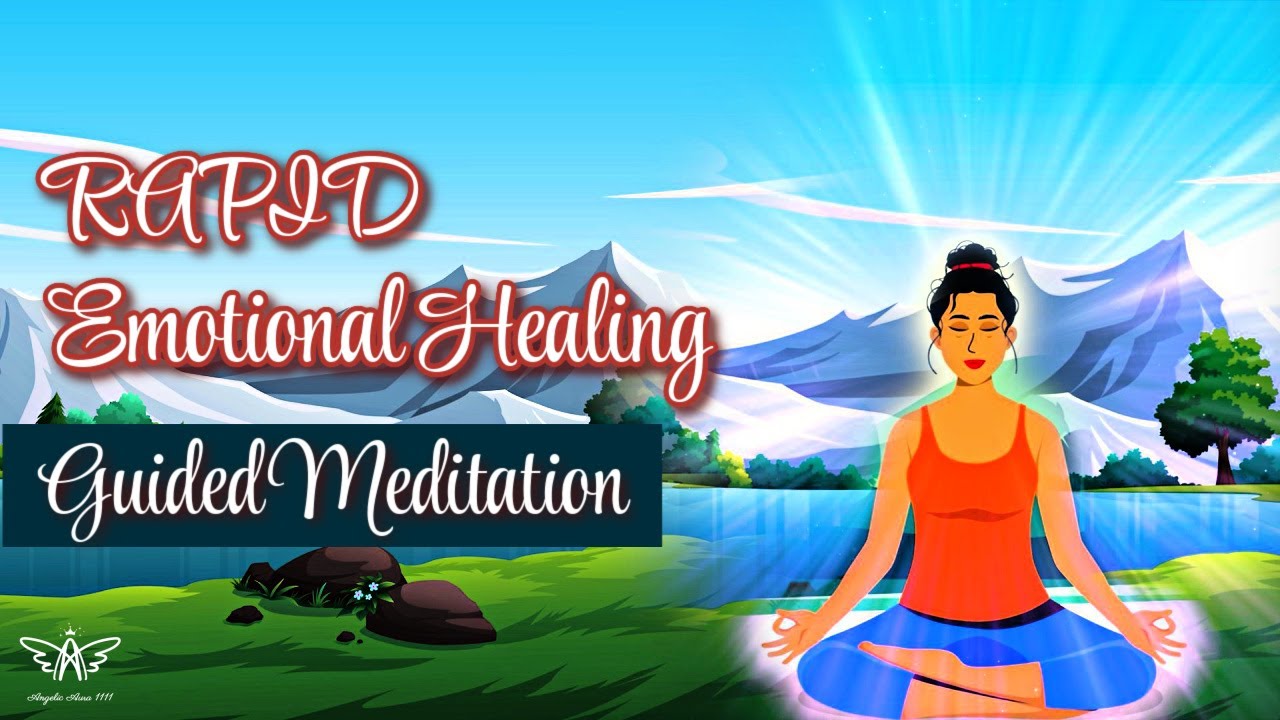 Guided Meditation for Emotional Healing: The Powerful Release of ...