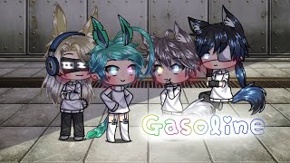 Gasoline|Glmv|Gachalife