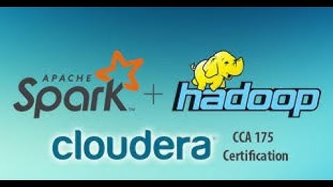 CCA175 - Top CCA 175 spark hadoop developer certification imp questions in 2020 / Series 1