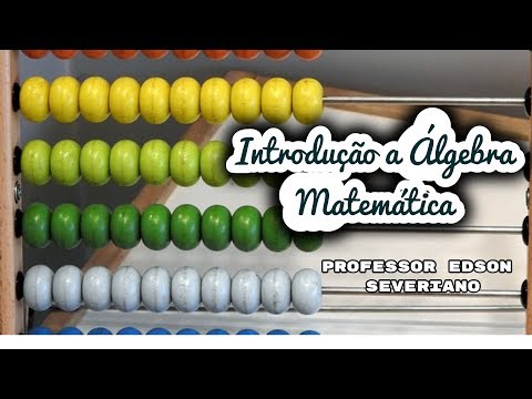 Vídeo: O que significa em álgebra?