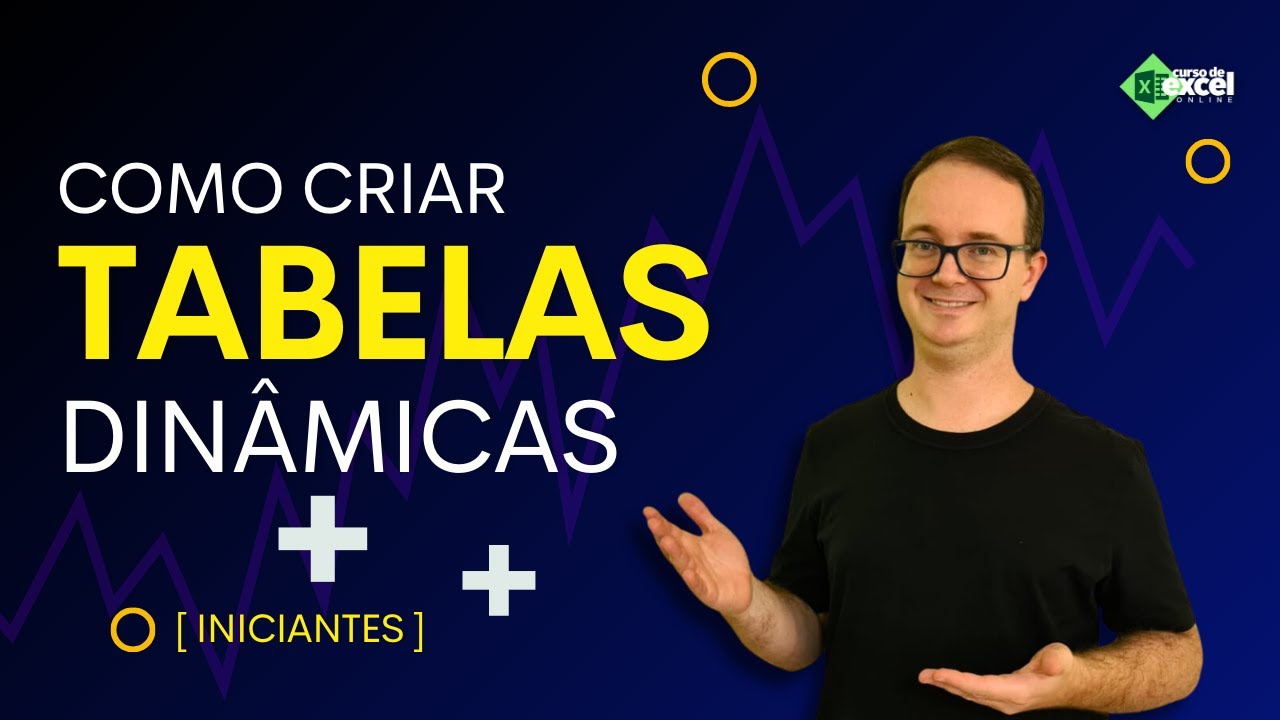 Como Criar Tabelas Dinâmicas no Excel - Tutorial para Iniciantes