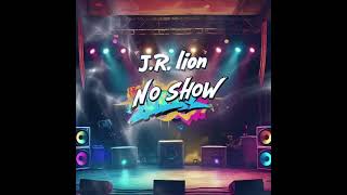 J.R. lion - one monkey cant stop a show (remix)