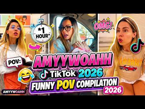 *1HOUR* AMYYWOAHH TikTok 2026|Funny AMYYWOAHH POV Compilation 2026