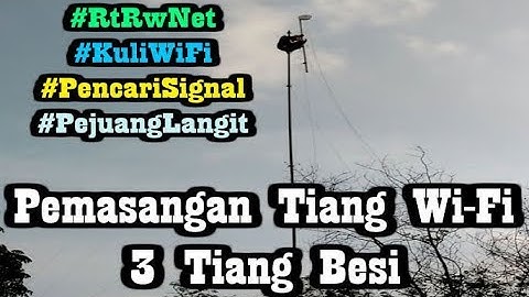 Pemasangan Tiang Internet Wi-Fi