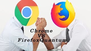 Firefox Quantum-Beta vs Chrome | MrEmonSpritual