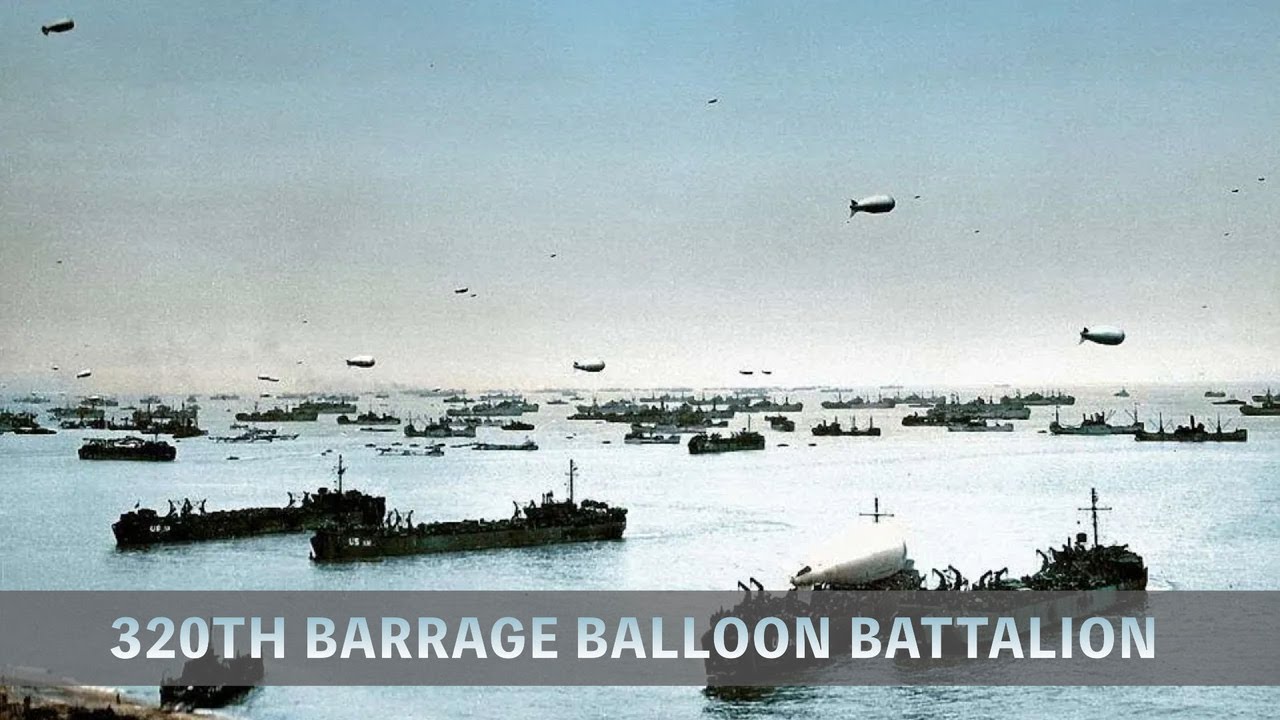 320th Barrage Balloon Battalion in Normandy Landings