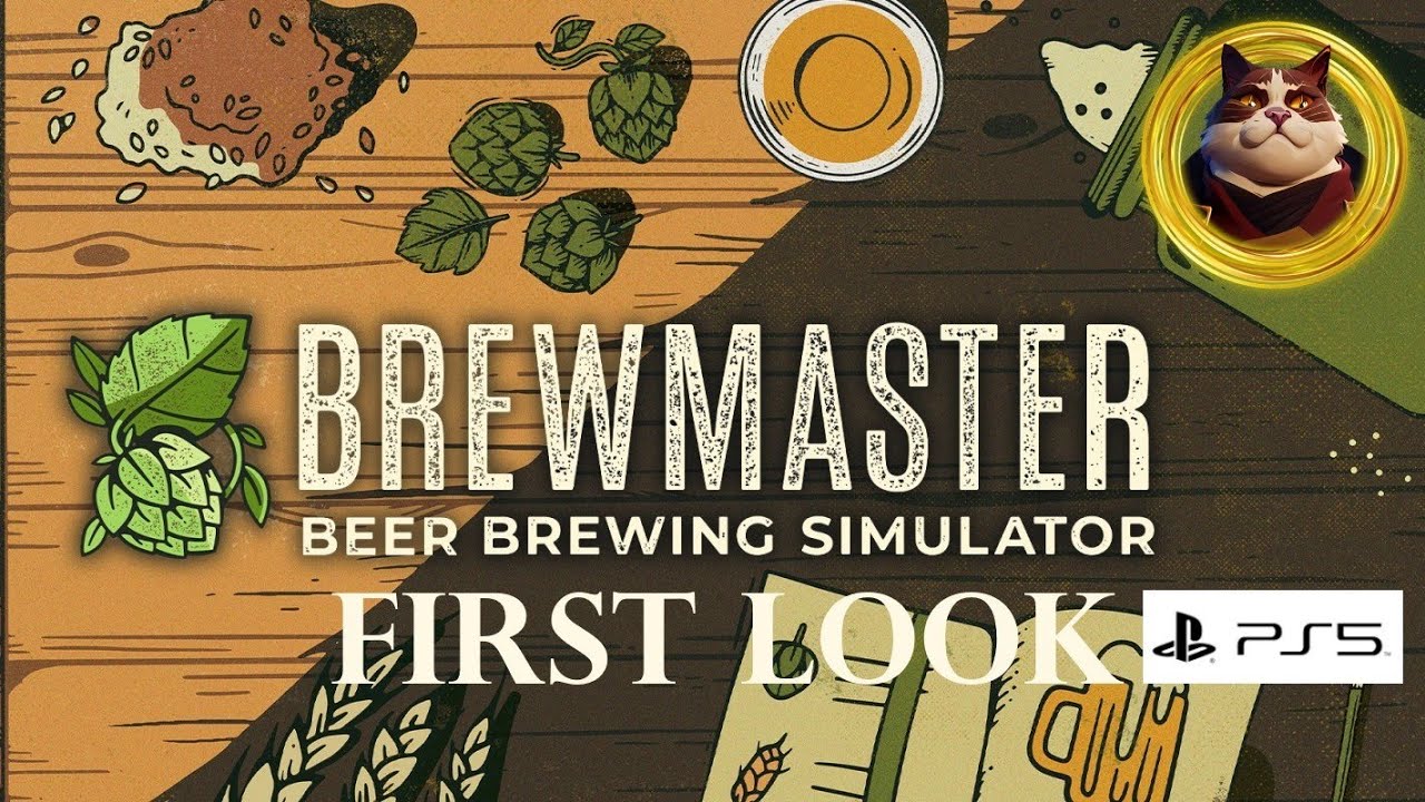 Brewmaster Beer Brewing Simulator PS5 First Look YouTube