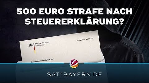 500 Euro Strafe nach Steuererklärung? Neue Masche aufgedeckt