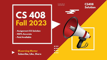 CS408 assignment 2 Solution fall 2023 | Cs408 assignment 2 solution fall 2023, 2024  100% correct