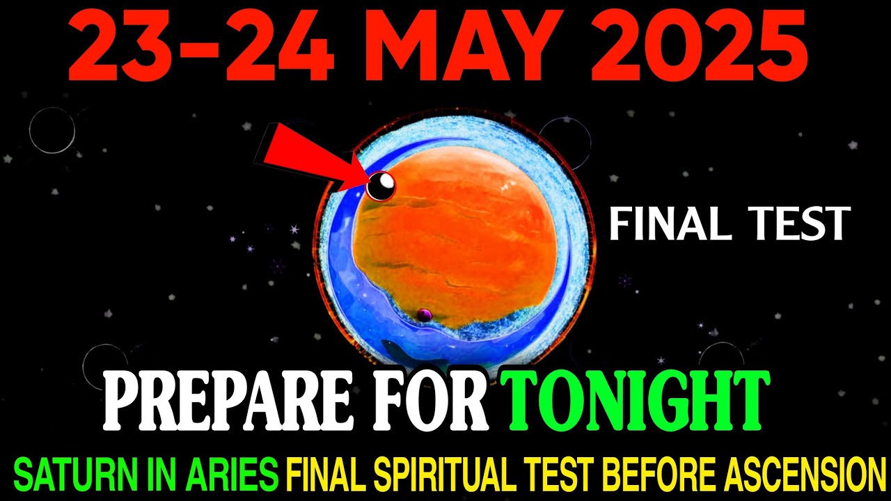 🌌 Saturn in ARIES Is the FINAL Spiritual TEST Before ASCENSION! 🔥 | May 23–25, 2025