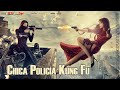 Chica polica kung fu  pelicula de accion y romance  completa en espaol