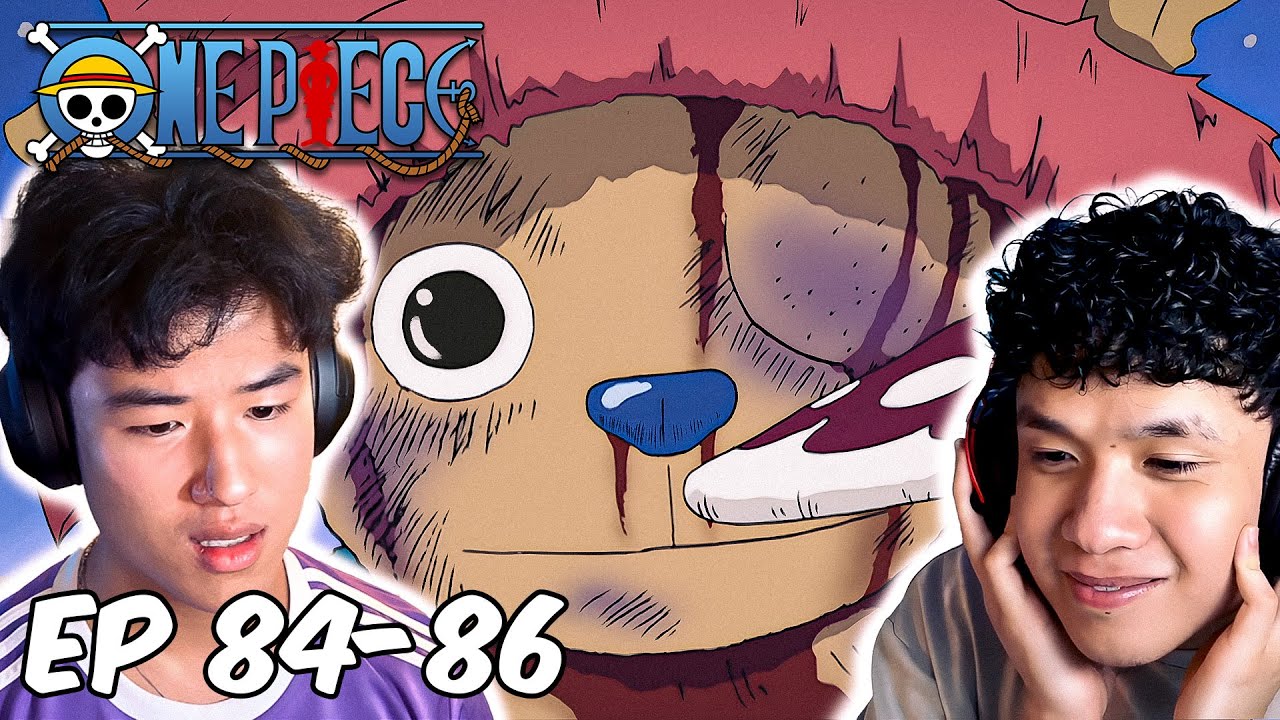 Chopper Made Us Speechless... 😭 | One Piece Episode 84, 85, 86 Reaction ...