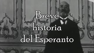 Breve historia del Esperanto / Mallonga historio de Esperanto (Español + Esperanto)