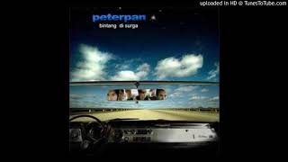 Peterpan - Kukatakan Dengan Indah - Composer : Ariel 2004 (CDQ)