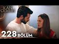 Kan Çiçekleri 228 Bölüm 