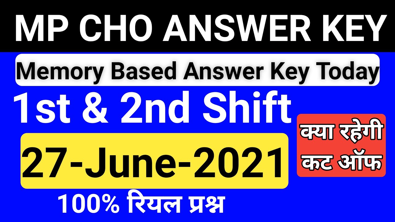 MP CHO ANSWER KEY 2021 | 1st & 2nd Shifts answer key 27 June 2021 | mp cho cut off ?