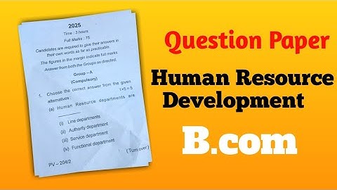 B.com - Human resource development question paper| Semester 3