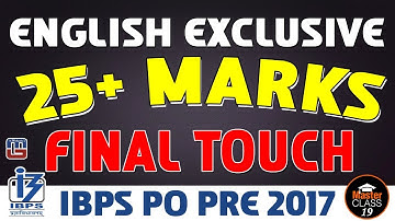 Master Class | 25 + Marks | English Exclusive | Lecture 19 | IBPS PO 2017