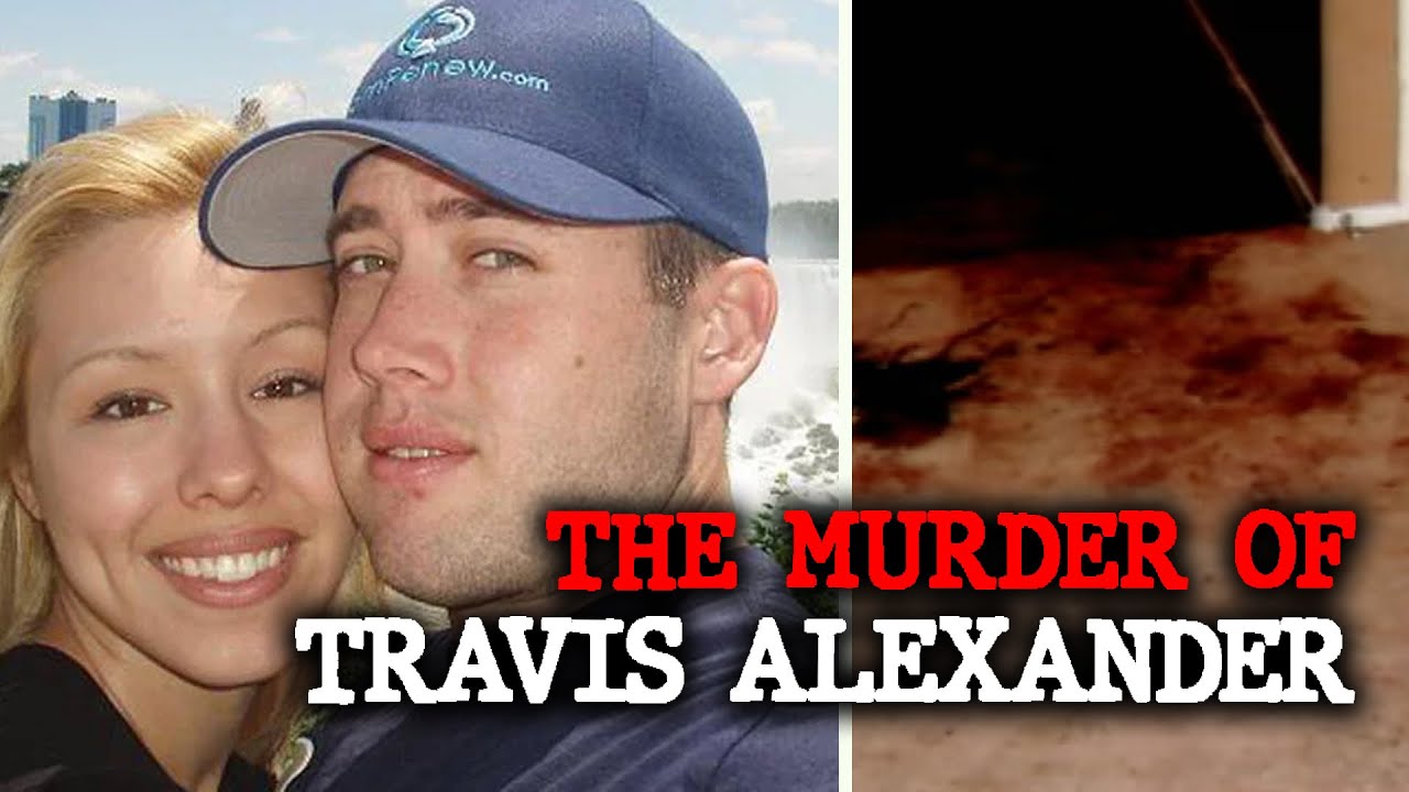 Inside the Murder Case of Travis Alexander