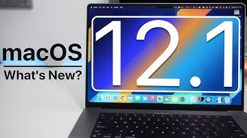 macOS Monterey 12.1 is Out! - What