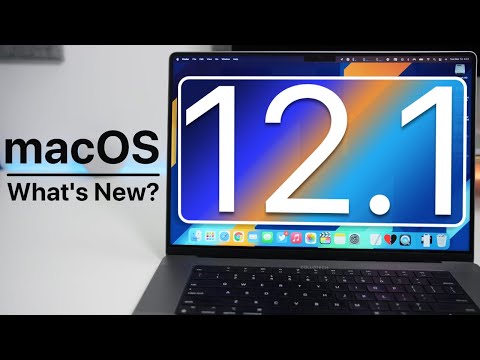 macOS Monterey 12.1 is Out! - What&rsquo;s New?