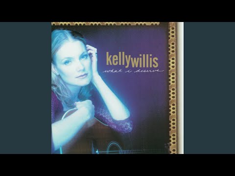 Kelly Willis — Got a Feelin' for Ya