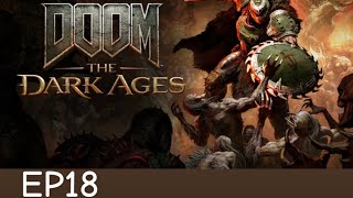 DOOM: The Dark Ages Chapter 18 Belly of the Beast ep18