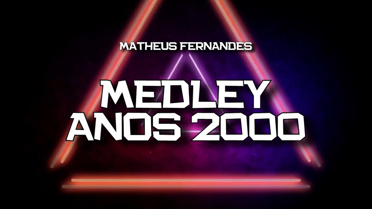 PLAYBACK - MEDLEY ANOS 2000 - MATHEUS FERNANDES (KARAOKÊ)
