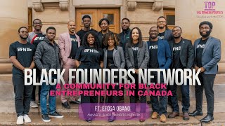 Black Founders Network: A Community for Black Entrepreneurs in Canada