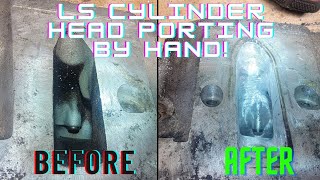 How to port your LS cylinder heads! In your garage by hand! +40cfm!