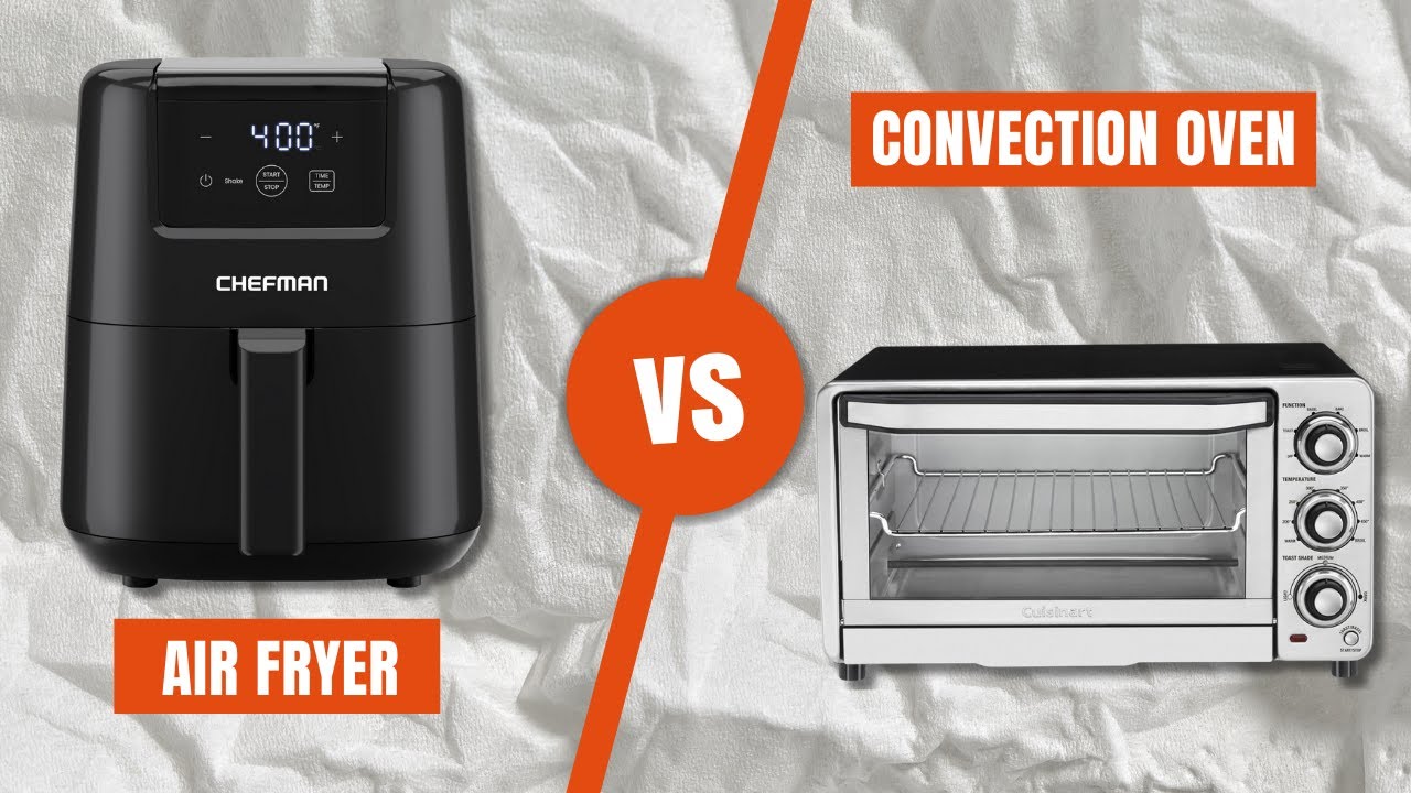 Speed vs Versatility: The Performance Difference Between Air Fryer and Convection Oven.