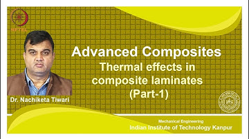 noc18-me58  Lec 41-Thermal effects in composite laminates