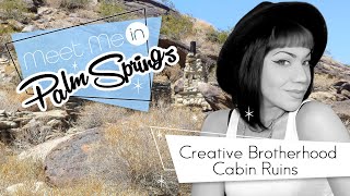 SHH! It's a SECRET! 100 Year Old Palm Springs Cabin | Meet Me In Palm Springs