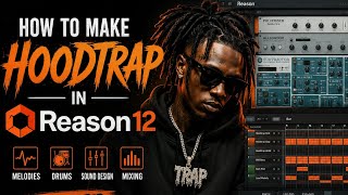 THIS HOODTRAP STYLE IS CRAZY 🔥“Reason 12 Full Tutorial”