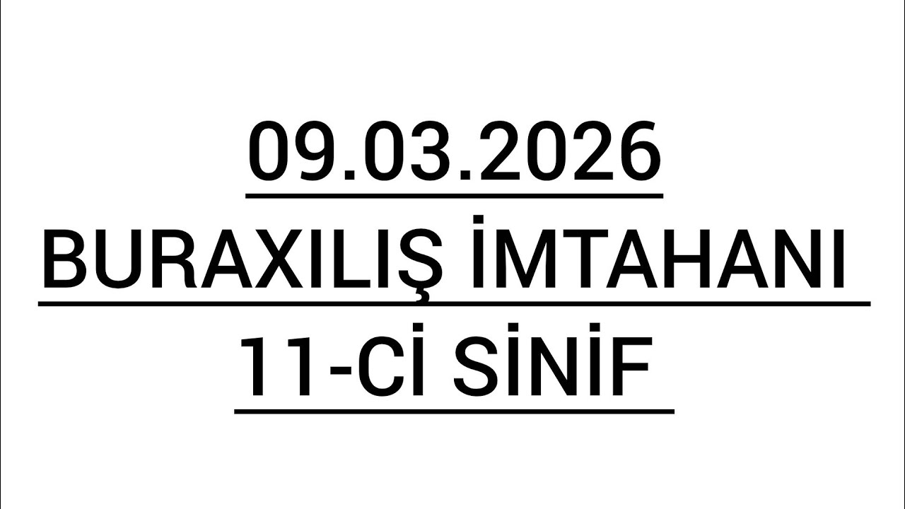 9 Mart Buraxılış