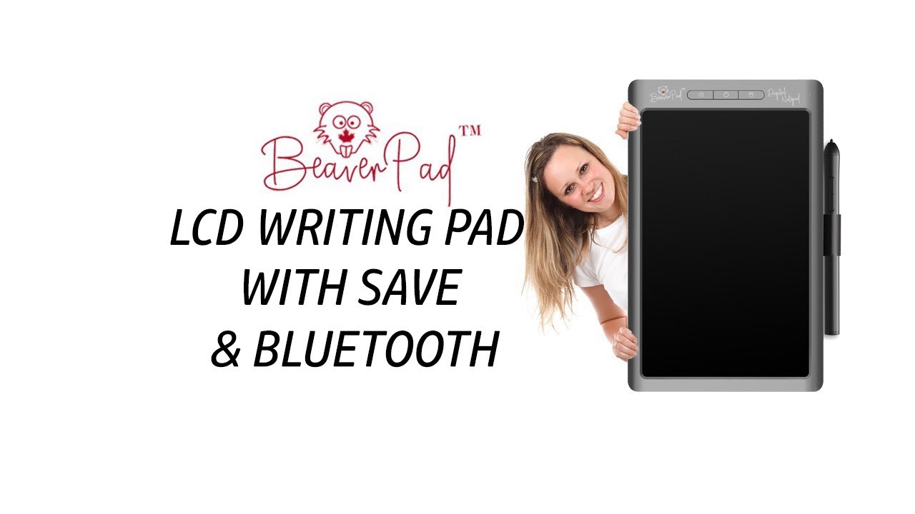 BeaverPad - LCD Writing Board Tablet with memory storage, save, and Bluetooth function