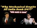 Despite air 247 why did you take mechanical engineering  nishant jindal iit delhi