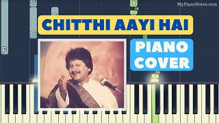 Chitthi Aayi Hai  Piano Tutorial With Letter Notes U0026 Chords  Pankaj Udhas Song