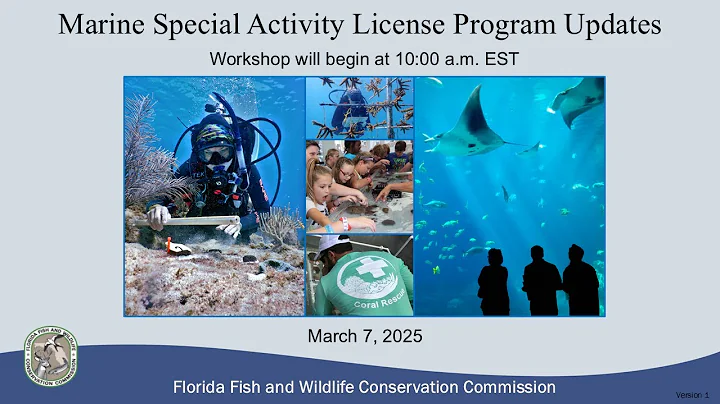 Marine Special Activity License Program Updates (Phase II) Recorded Public Workshop — March 10, 2025