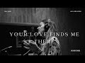 Your Love Finds Me There | Emotional Worship Song | Holy Vibe Gospel (lyrics video) 2026