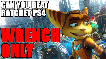 I Beat Ratchet & Clank PS4 with ONLY the WRENCH Here