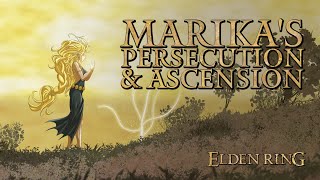Famous Elden Ring Lore - Marika's Persecution & Ascension Net Worth