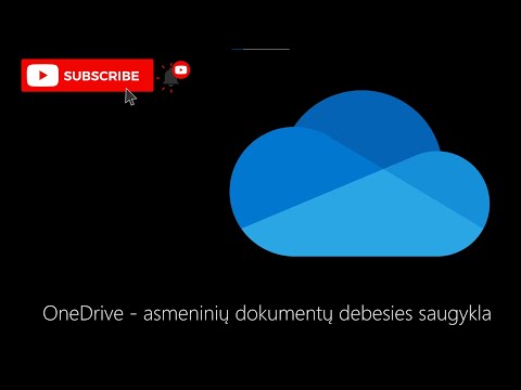 OneDrive - asmeninių dokumentų saugykla debesyje