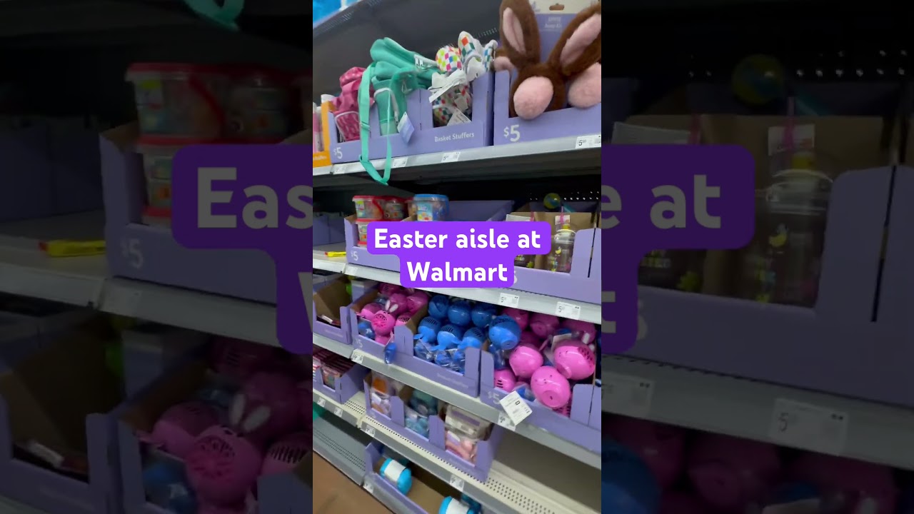 Easter aisle at Walmart