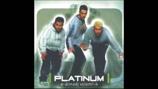 Video thumbnail of "Platinum - Hazudós lány (Club mix)"