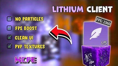 LITHIUM CLIENT V5 For MCPE 1.21+ [FPS BOOST]